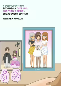 Page 100 of Furyou Shounen ga Mesuochi Shite Kawaii o Yome-san ni naru made ~Konnyaku-Hen~ | A delinquent boy becomes a cute girl, and then a bride - Engagement edition - preview thumbnail