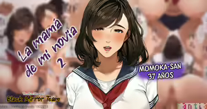 Kanojo no Okaa-san ~ Momoka-san 2 | La mamá de mi novia ~ Momoka-san 2 — hentai manga cover on Fhentai