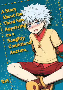 Sannan ga Ecchi na Jouken Kyoubai ni Deru Ohanashi. | A Story About the Third Son Appearing on a Naughty Conditional Auction. — hentai manga cover on Fhentai