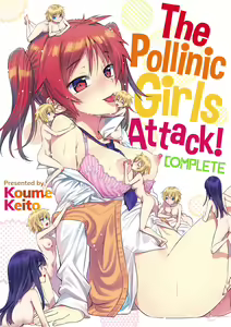 The Pollinic Girls Attack! Complete — hentai manga cover on Fhentai