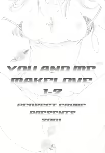 Page 129 of YOU AND ME MAKE LOVE 1-2 - preview thumbnail