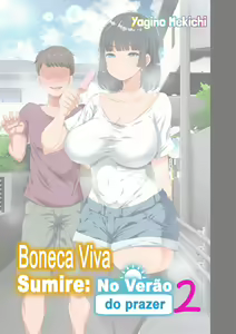 Kinjo ni Hikkoshite kita Muboubi Muteikou Kyonyuu Bishoujo Sumire-chan ni Yaritai Houdai na Natsu 2 — hentai manga cover on Fhentai