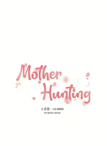 Page 34 of Mother Hunting【81~99】 - preview thumbnail