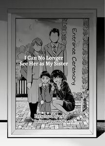 Page 42 of Mou, Ane to Shite Ninshiki Dekinai. | I Can No Longer See Her as My Sister (decensored) - preview thumbnail