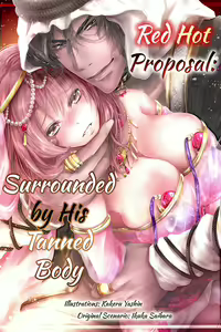 Shakunetsu no Propose - Kasshoku no Hada ni Idakarete | Red Hot Proposal: Surrounded by His Tanned Body — hentai manga cover on Fhentai