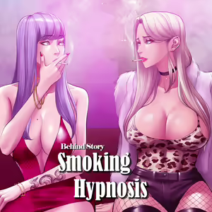 Smoking Hypnosis Behind Story 6 — hentai manga cover on Fhentai