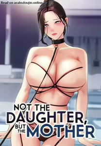 Not the daughter, but the Mother — hentai manga cover on Fhentai