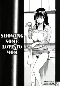 Showing Some Love to Mom — hentai manga cover on Fhentai