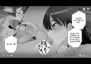 Page 26 of Tanomeba Nan demo Yarasete Kureru Kanojo to Ero Haishin o Hajimeta Kekka | The result of starting an Erotic Streaming with a girlfriend who would let me fuck anything if I asked her - preview thumbnail