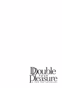 Page 95 of Double Your Pleasure - A Twin Yuri Anthology - preview thumbnail