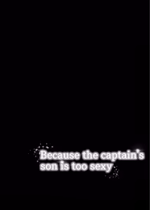 Page 25 of Because the captain's son is too sexy - preview thumbnail