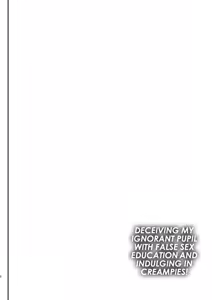 Page 3 of Muchi na Oshiego ni Seikyouiku to Itsuwatte Nakadashi Zanmai! | Deceiving My Ignorant Pupil with False Sex Education and Indgulging in Creampies! - preview thumbnail