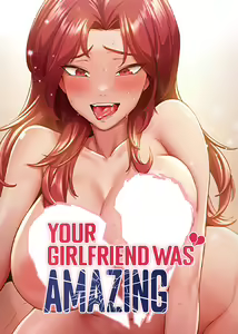 Page 3 of Your Girlfriend Was Amazing - preview thumbnail