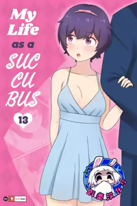 我作为魅魔的生活 第十三章 — hentai manga cover on Fhentai