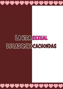 Page 35 of Onahoroid Seiseikatsu | La Vida Sexual de las Robocachondas - preview thumbnail