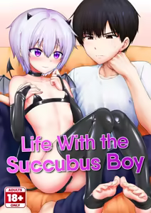 Succubus-kun to no Seikatsu 1 - Life with the Succubus boy 1 (decensored) - hentai manga cover image