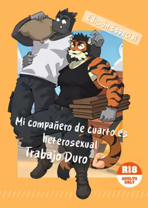 Mi compañero de cuarto es Heterosexual / Trabajo Duro 💪🏻 — hentai manga cover on Fhentai