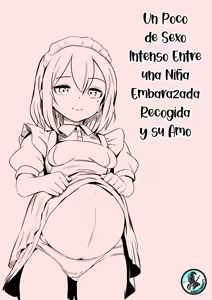 Hirowareta Botebara Onnanoko to Sex no Choppiri Hageshii Goshujin-sama | Un Poco de Sexo Intenso Entre una Chica Embarazada Comprada y su Amo - hentai manga cover image