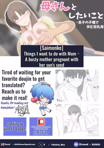 Page 54 of Kaa-san to Shitai Koto ~Musuko no Kodane de Haramu Kyonyuu Haha | Things I want to do with Mom ~ A busty mother pregnant with her son's seed - preview thumbnail