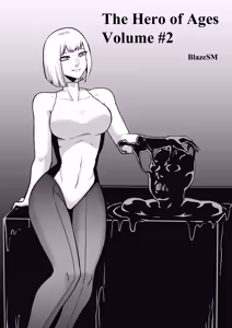 The Hero of Ages - Unsung Hero - BlazeSM — hentai manga cover on Fhentai