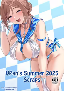 Vpan no Kirehashi 2025 Natsu | Vpan's Summer 2025 Scraps - hentai manga cover image
