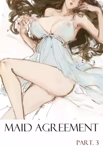 Maid Agreement-女仆契约- Part3 — hentai manga cover on Fhentai