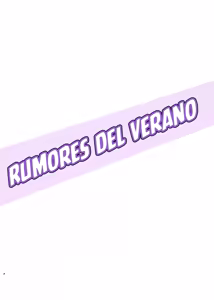 Page 3 of Summer Gossip | Rumores del Verano l~ - preview thumbnail