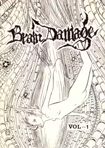 BRAIN DAMAGE Vol. 1 — hentai manga cover on Fhentai