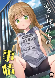 Maron-chan-chi no Jijou — hentai manga cover on Fhentai