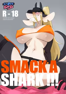 SHARK EATS "SMACK A SHARK" - hentai manga cover image
