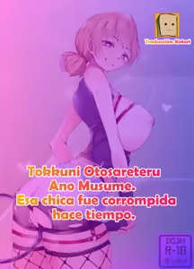 Page 28 of Tokkuni Otosareteru Ano Musume.｜Esa chica fue corrompida hace tiempo. - preview thumbnail