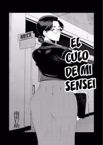 Kyoushi no Ana -Katabutsu Hitozuma Kyoushi no Shiri Ana Houshi- | El Culo de mi Sensei — hentai manga cover on Fhentai