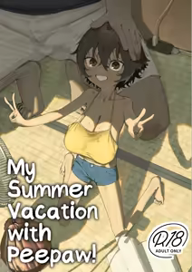My Summer Vacation With Peepaw! | Saki-chan no Natsuyasumi OJii-chan to Issho! (decensored) - hentai manga cover image