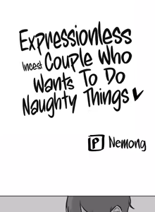 Expressionless Incest Couple Who Wants To Do Naughty Things — hentai manga cover on Fhentai