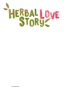 Page 1471 of 草药爱谈 | Herbal Love Story 1-46 - preview thumbnail