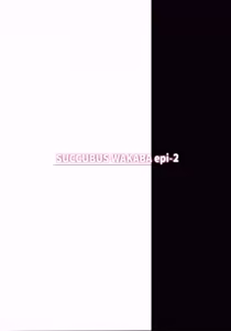 Page 17 of Succubus wakaba epi-2 - preview thumbnail