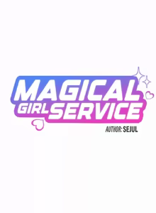 Page 298 of 魔法少女服务 | Magic-Girl Service 1-52 - preview thumbnail