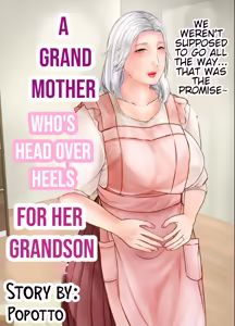 Mago ni Meromero ni Sareta Sobo | A grandmother who's head over heels for her grandson. - hentai manga cover image