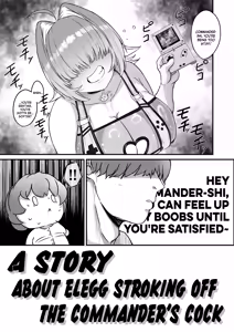 Page 4 of Elegg ni Shikikanshi no Ochinpo wo Nuitemorau Hanashi | The Commander Gets Elegg To Take Care Of His Dick - preview thumbnail