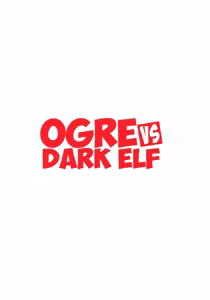 Page 2 of Ogre tai Dark Elf Soushuuhen Plus｜Ogresas Vs Elfas Oscuras Recopilación Plus - preview thumbnail