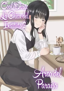 Cool-Dere JK 2 Rakuen Hen | Cool-Dere La chica del instituto 2 Arco del Paraíso - hentai manga cover image