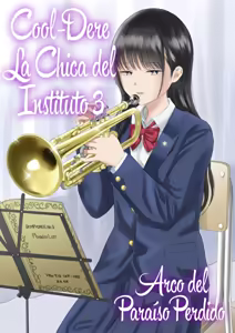 Cool-Dere JK 3 Shitsurakuen Hen | Cool-Dere La chica del instituto 3 Arco del Paraíso perdido - hentai manga cover image