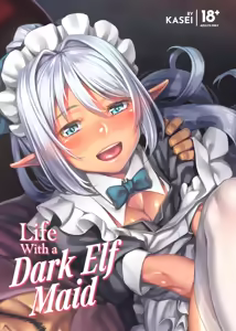 Maid-san to no Seikatsu | Life With a Dark Elf Maid (decensored) — hentai manga cover on Fhentai