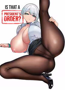 Sore wa Shachou Meirei Desu ka? | Is That A President's Order? — hentai manga cover on Fhentai