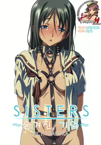 SISTERS -Kakusareta Kioku- ACT.1 HARUKA () — hentai manga cover on Fhentai