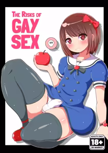 Homo Sex no Risk o Tsutae Tai | The Risk of Gay Sex (decensored) - hentai manga cover image