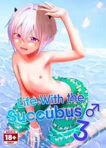 Succubus-kun to no Seikatsu 3 - Life with the Succubus boy 3 (uncensored) — hentai manga cover on Fhentai