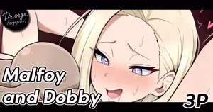 Malfoy and Dobby — hentai manga cover on Fhentai