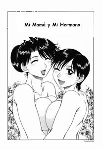 Mi Mamá y Mi Hermana — hentai manga cover on Fhentai