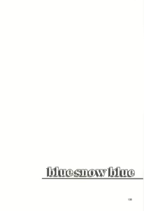 Page 139 of blue snow blue Soushuuhen 4 - scene.10 ~ scene.12 - preview thumbnail